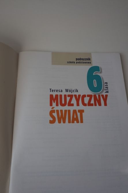 podręcznik do muzyki - Muzyczny Świat klasa 6 + okładka