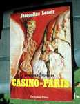 A História Fabulosa do Casino de Paris - Jacqueline Lenoir