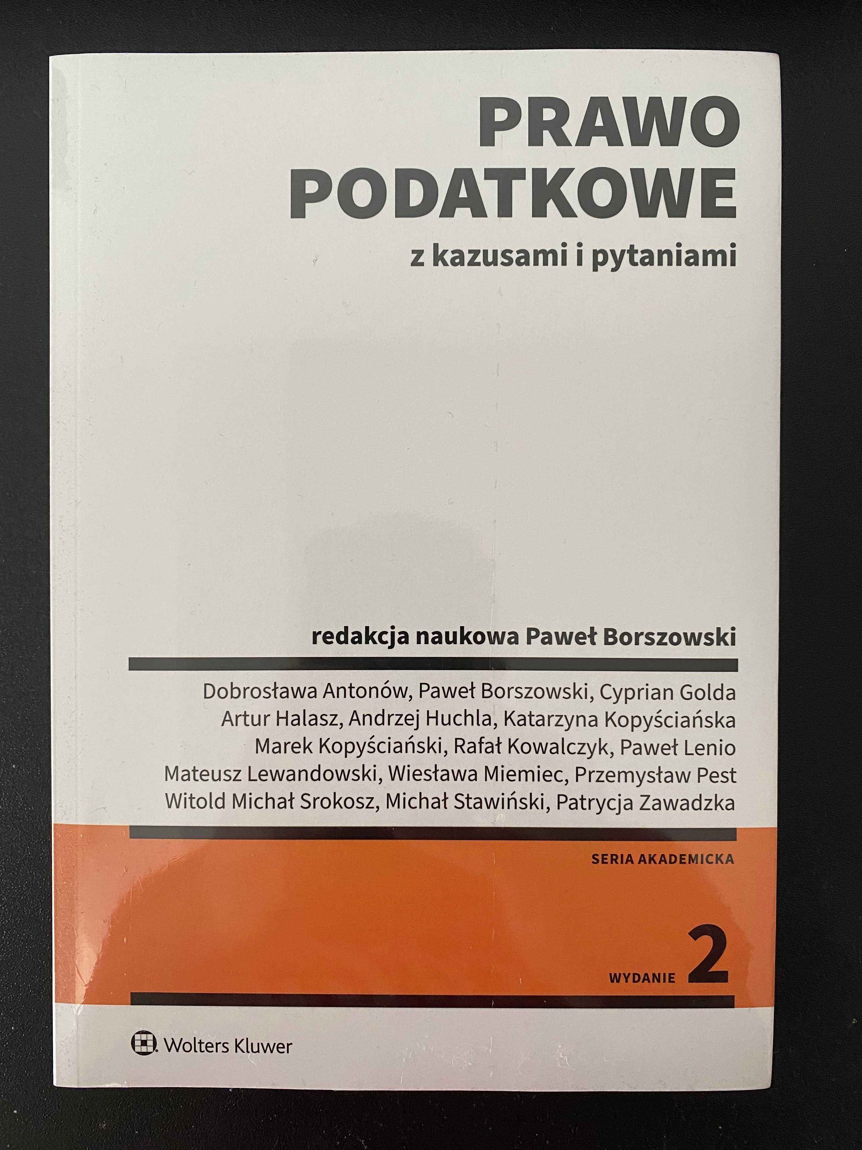 Prawo podatkowe z kazusami i pytaniami Paweł Borszowski wyd. 2