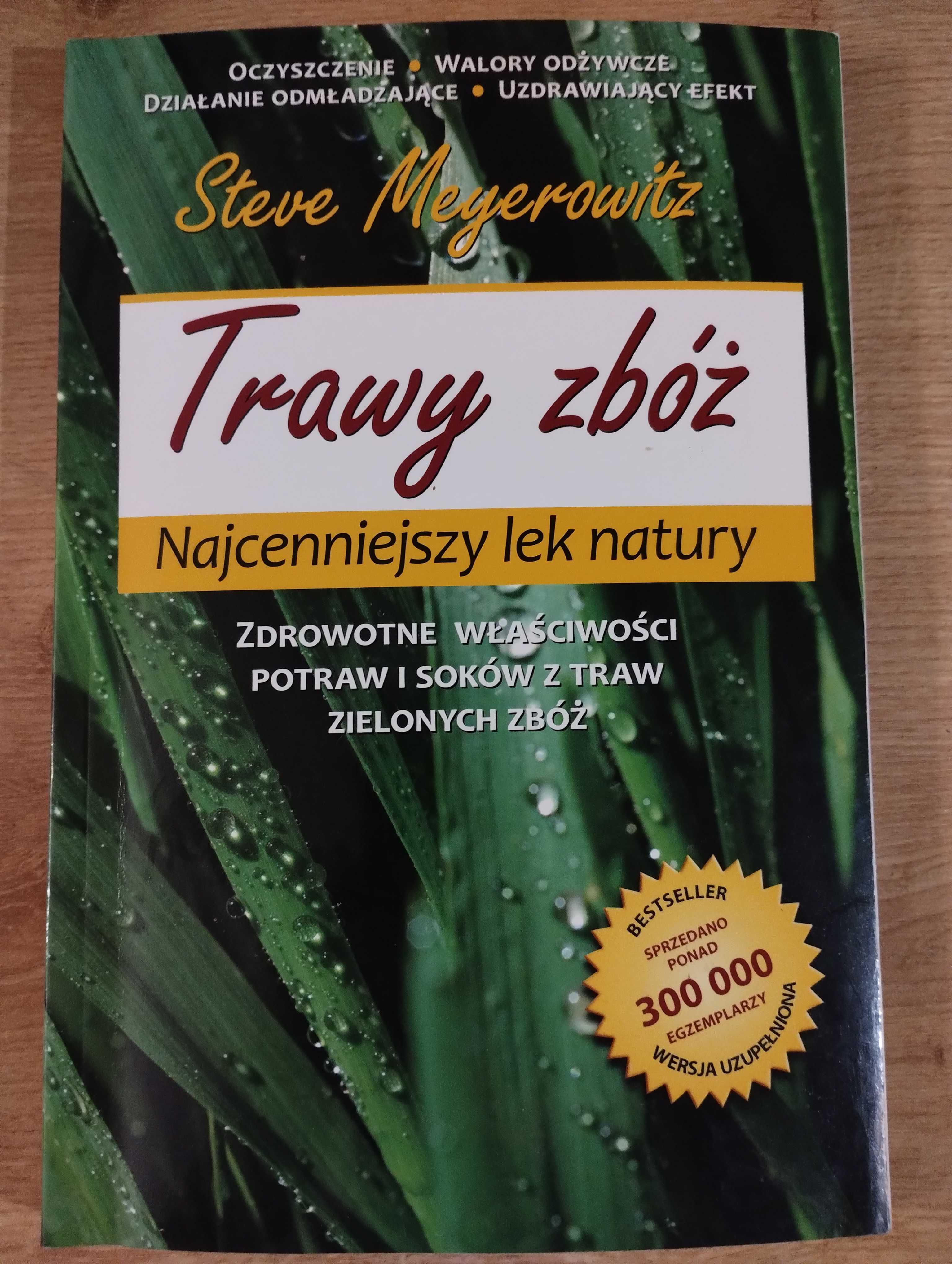 Meyerowitz Trawy zbóż najcenniejszy lek natury zdrowotne właściwości