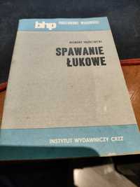 Robert Trzeciecki - Spawanie łukowe