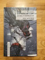 Zdecydowani na walkę, Ada Palmer
