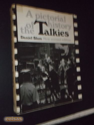 Blum (Daniel);A Pictorial History of the Talkies