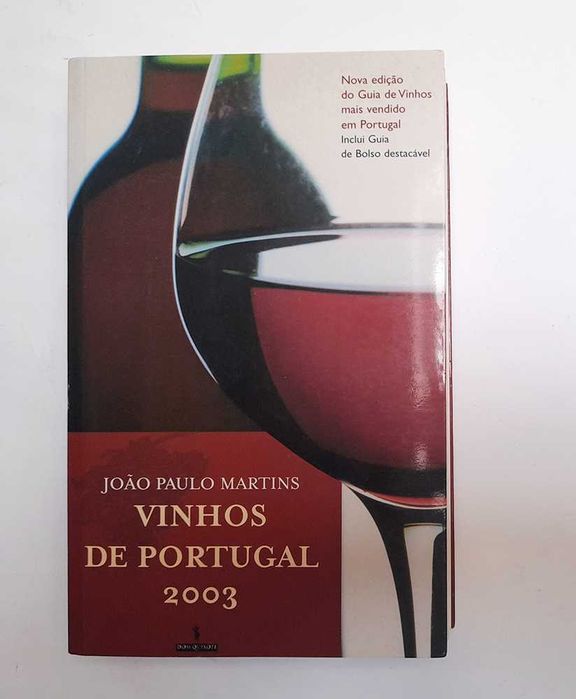 Vinhos de Portugal 2003 - João Paulo Martins