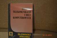 Angielsko-polski słownik telekomunikacji i sieci komputerowych