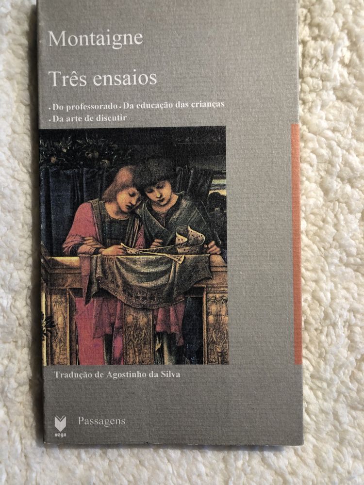 MONTAIGNE Três ensaios LA ROCHEFOUCAULD Maximes et Pensées CASTIGLIONE