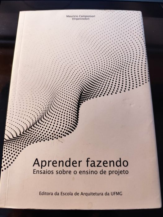 Aprender fazendo - Maurício Campomori