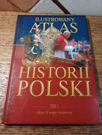 Ilustrowany atlas historii Polski. Tom 5.