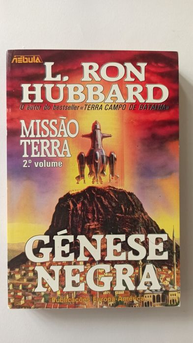 Missão Terra: Génese Negra - L. Ron Hubbard (Volume2)