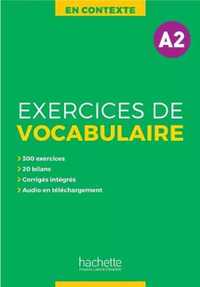 En Contexte: Exercices de vocabulaire A2 podr - Anne Akyz, Bernadette