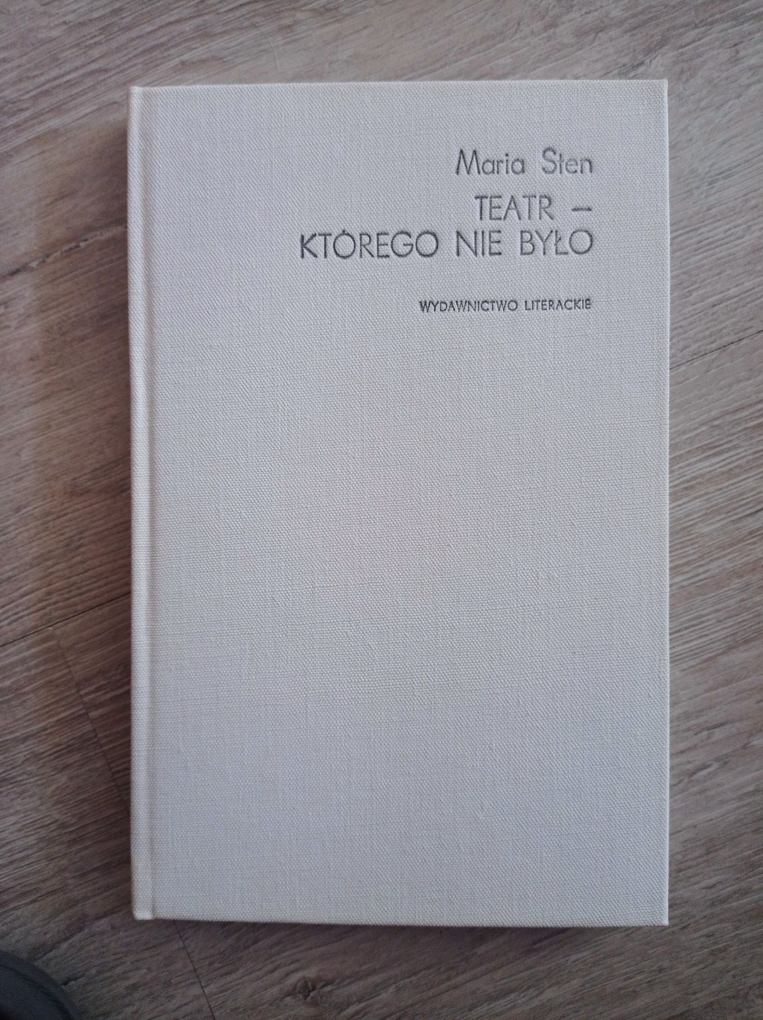 Teatr - którego nie było. Maria Sten