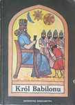 Król Babilonu - Jerzy Edigey