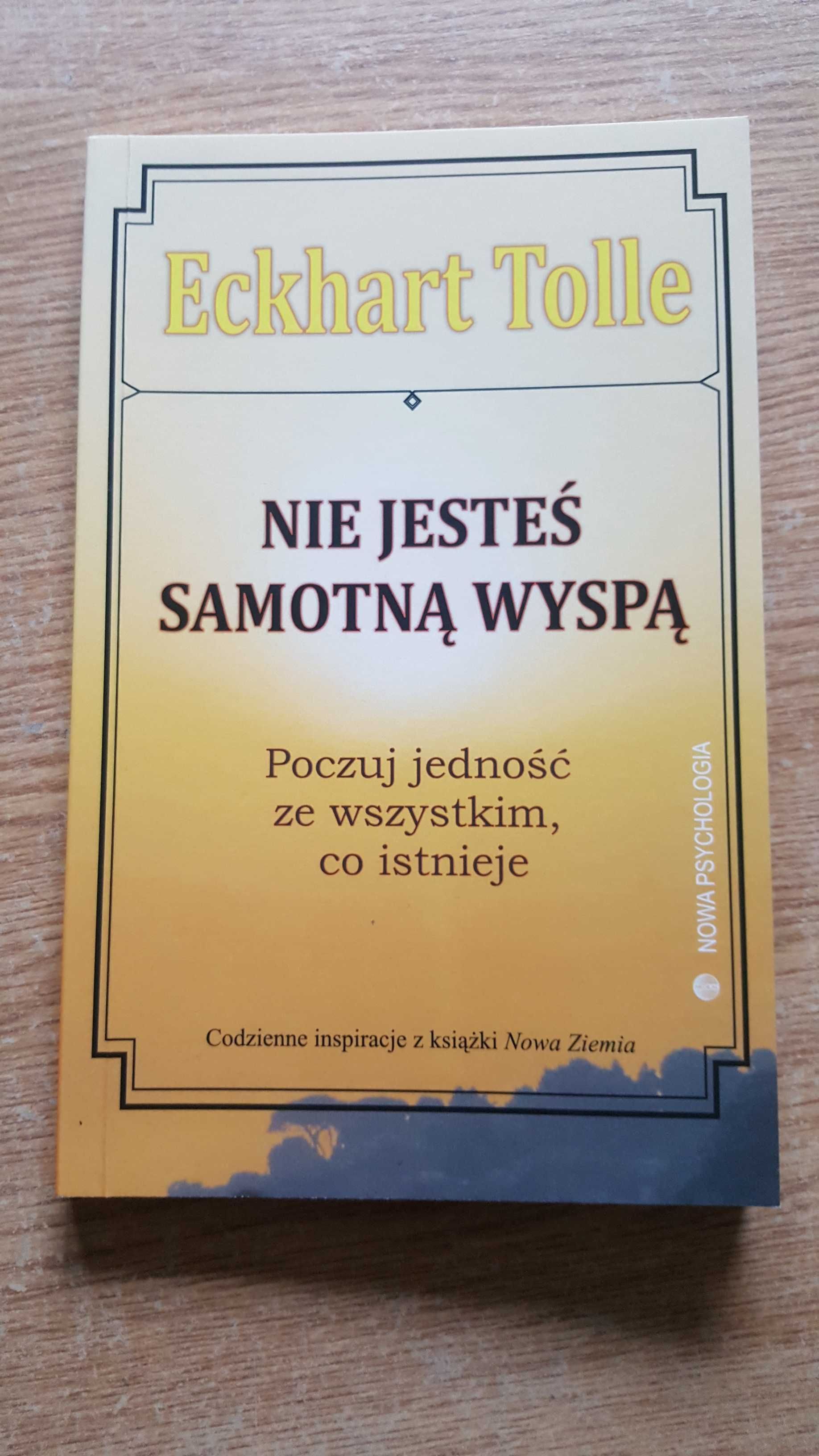 Książka "Nie jesteś samotną wyspą" Eckhart Tolle