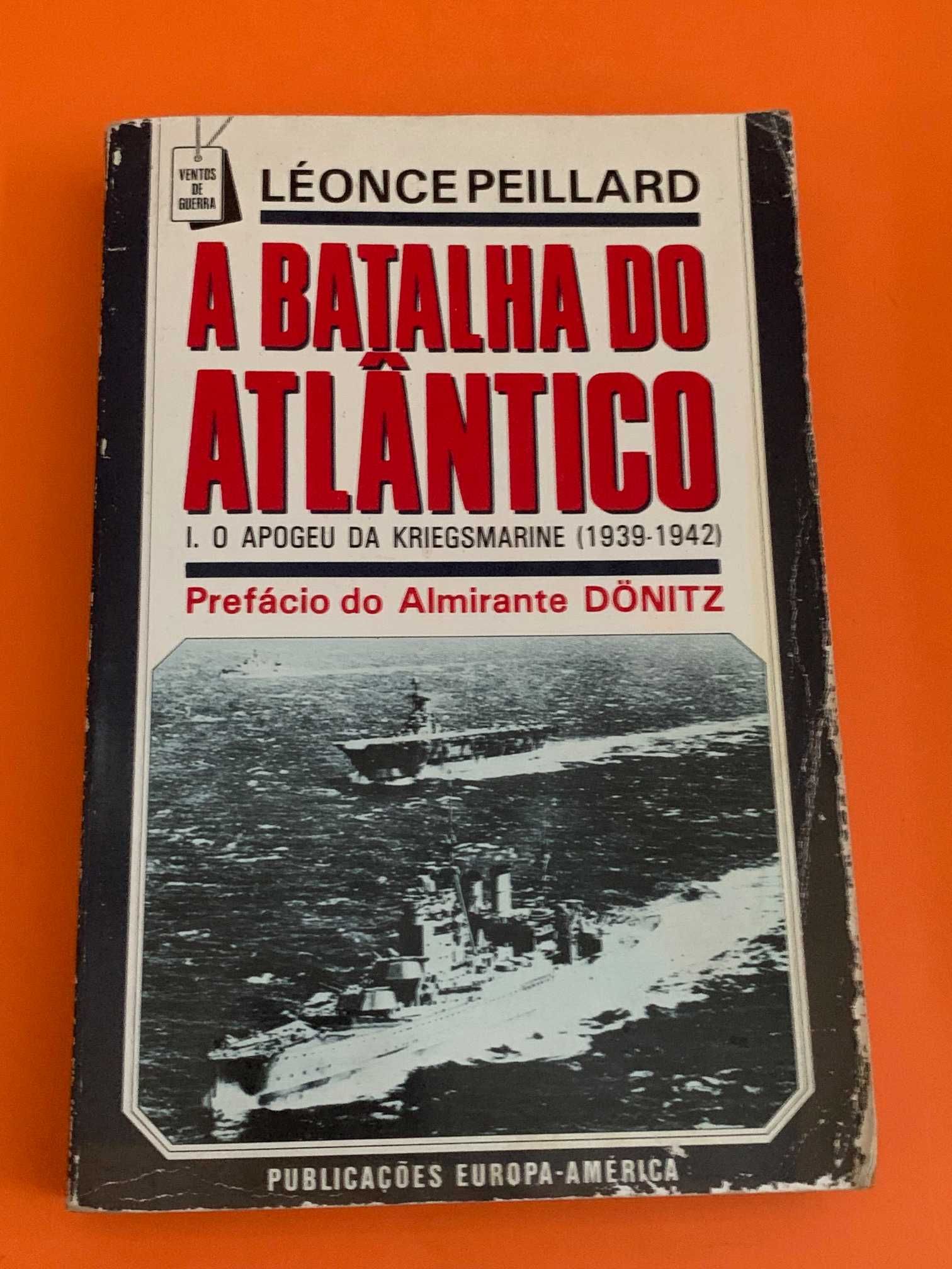 A batalha do Atlântico, 1 - Léonce Peillard