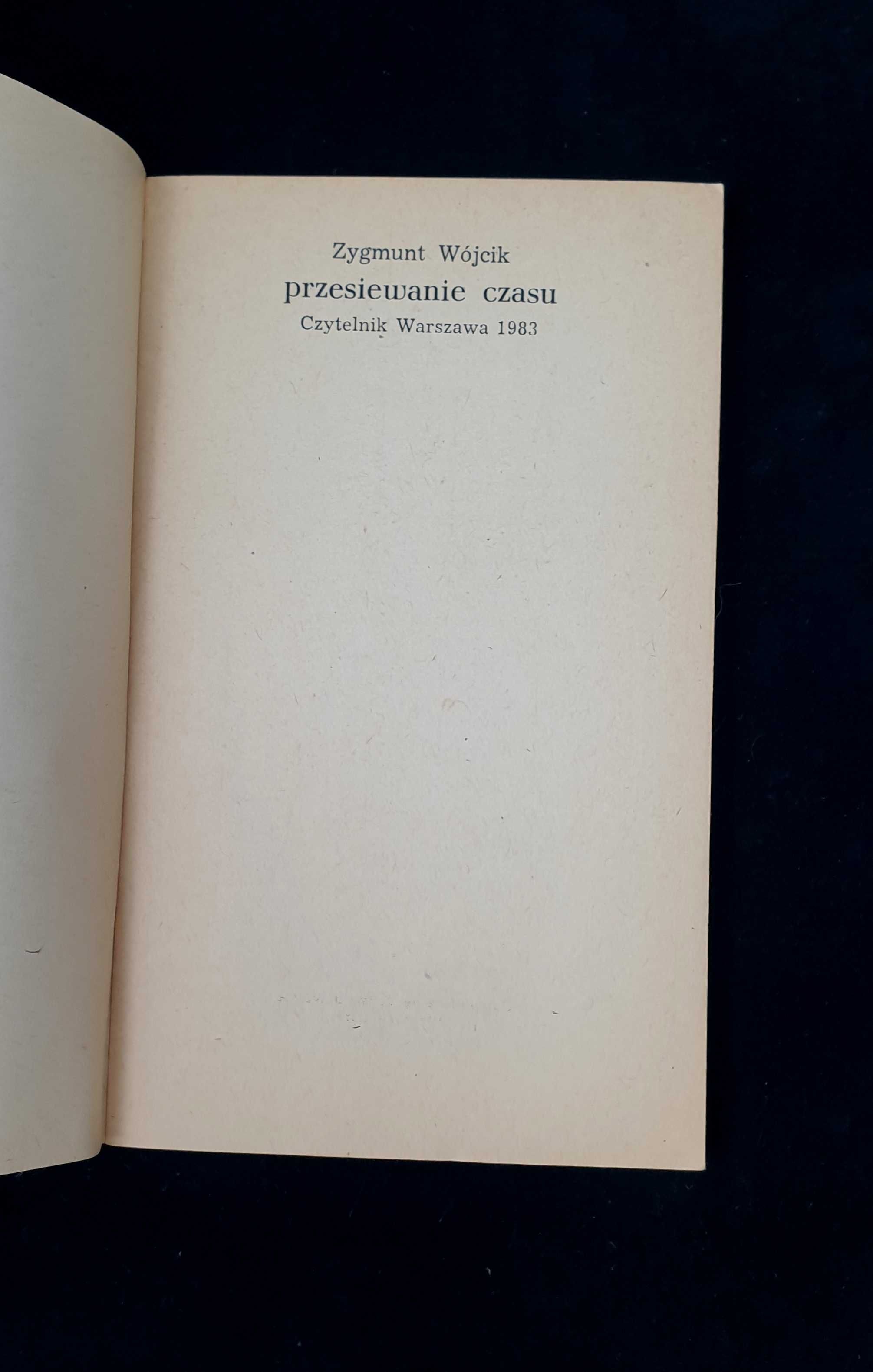 Przesiewanie czasu - Zygmunt Wójcik - 1983