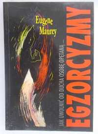 Książka Egzorcyzmy Eugene Maurey