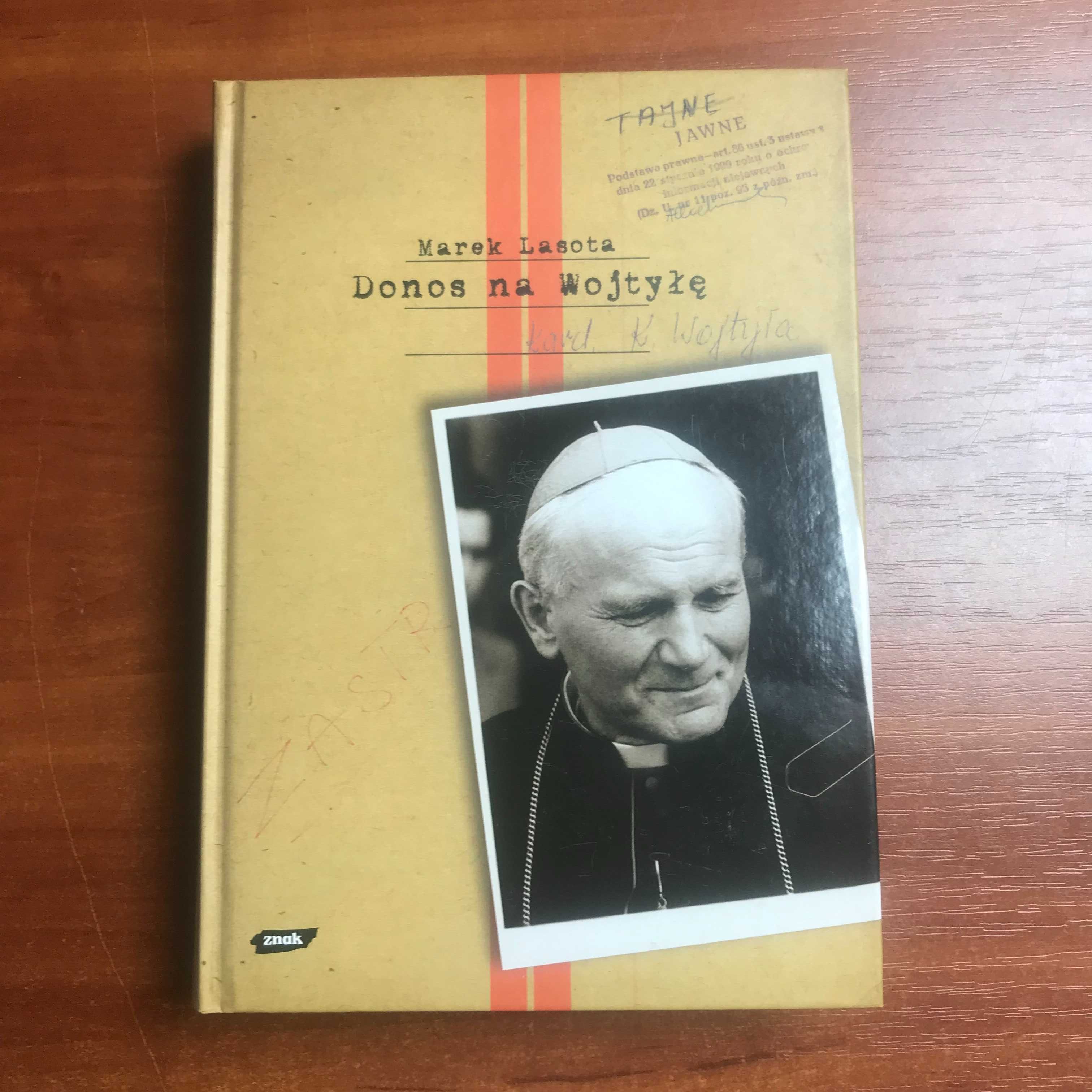 Donos na Wojtyłę Marek Lasota