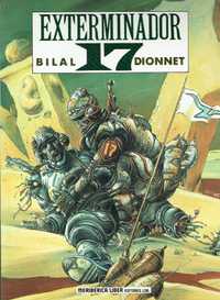 11744

Exterminador 17
de Jean-Pierre Dionnet e Enki Bilal
