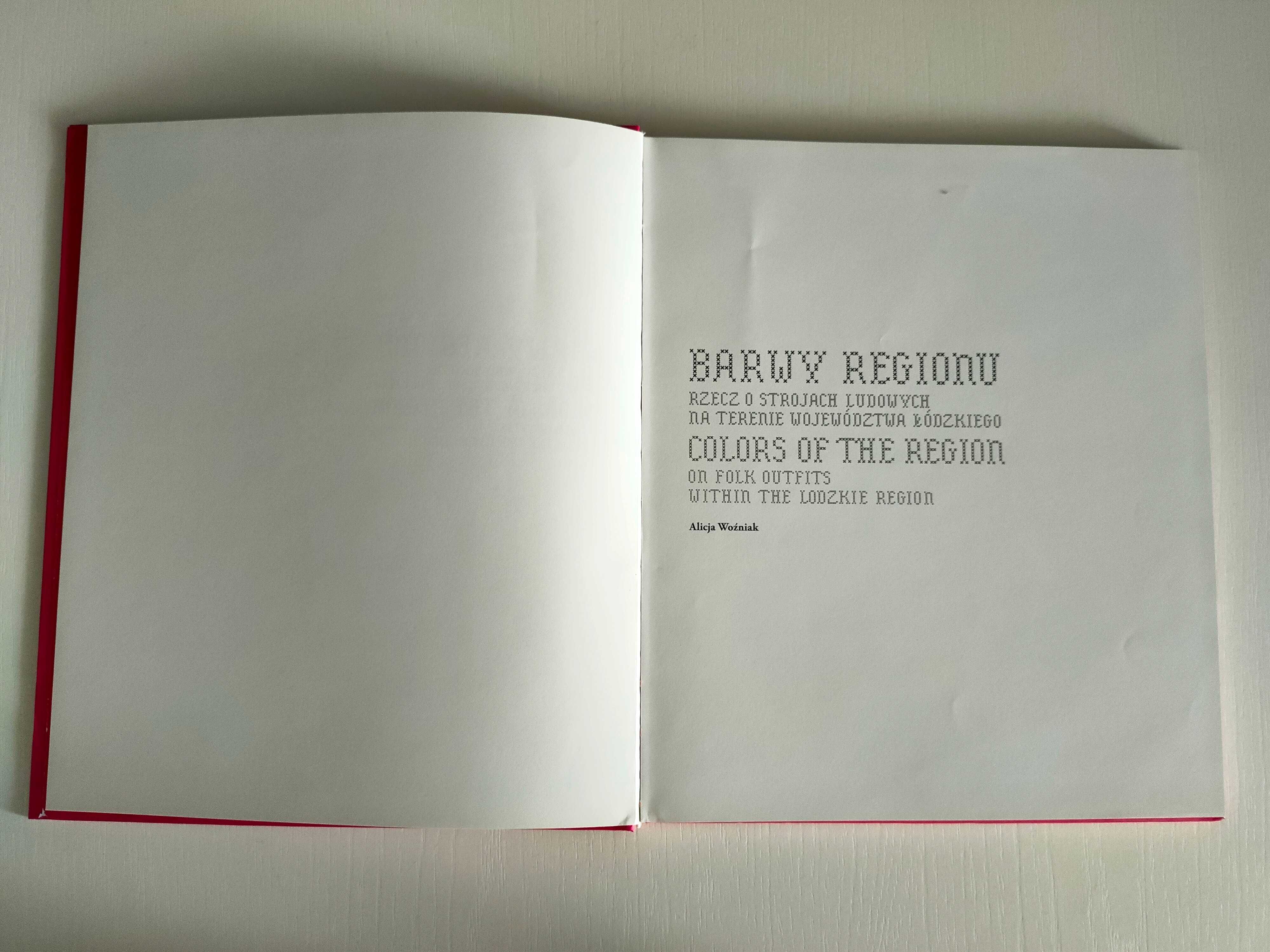 Album - Barwy regionalne na terenie województwa łódzkiego - 112 stron