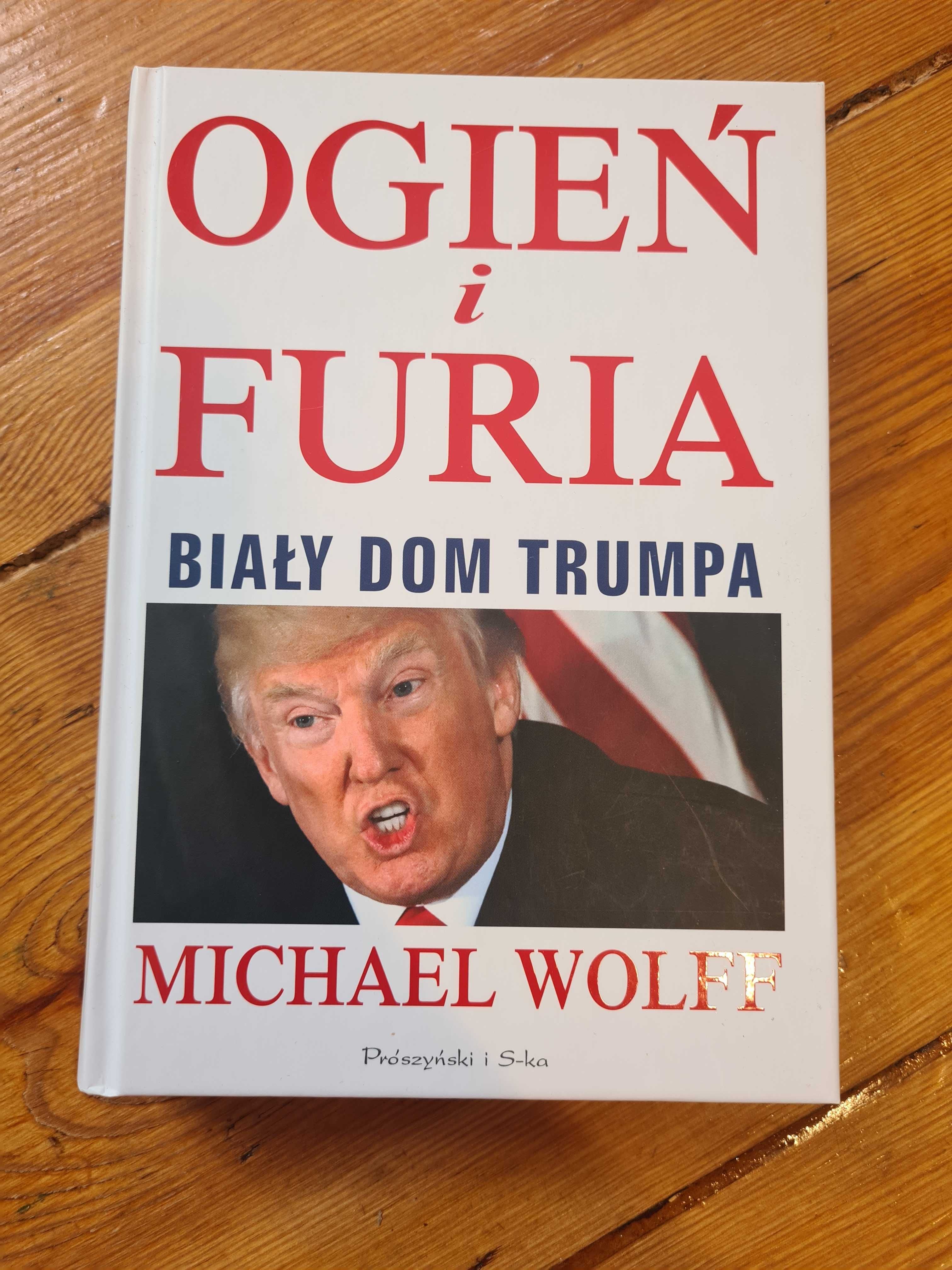 Ogień i furia biały dom Trumpa