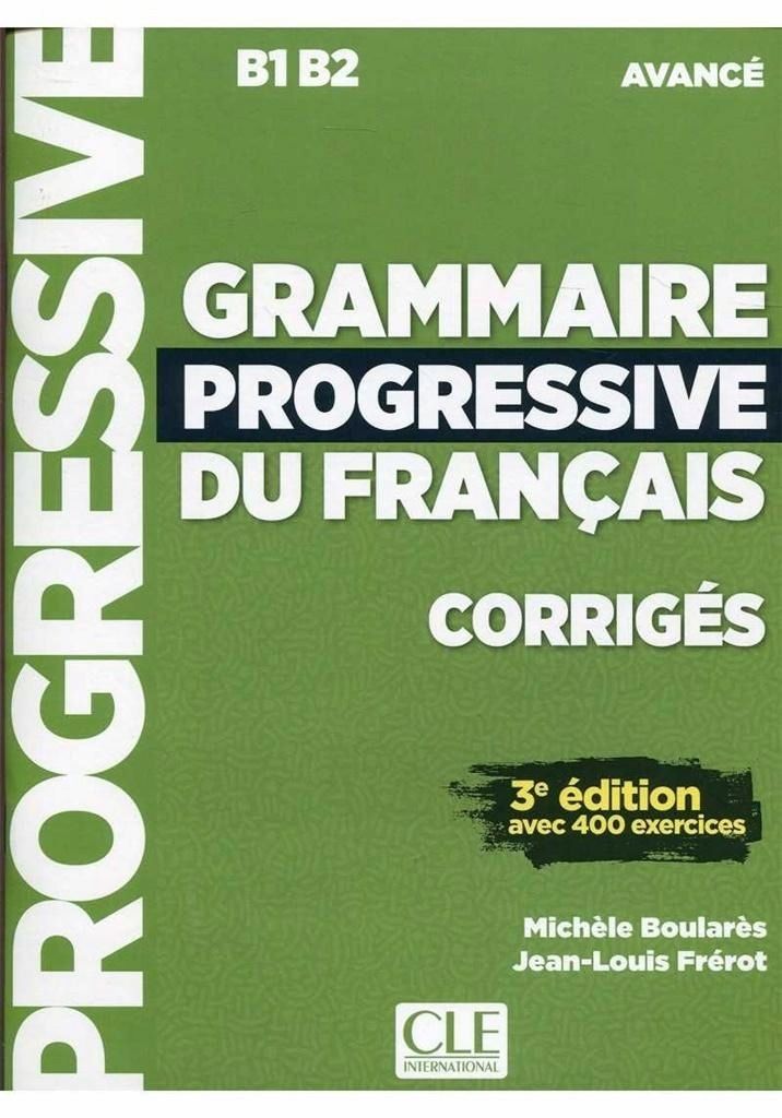 Grammaire Progressive Du. Klucz Ed.3 B1/b2