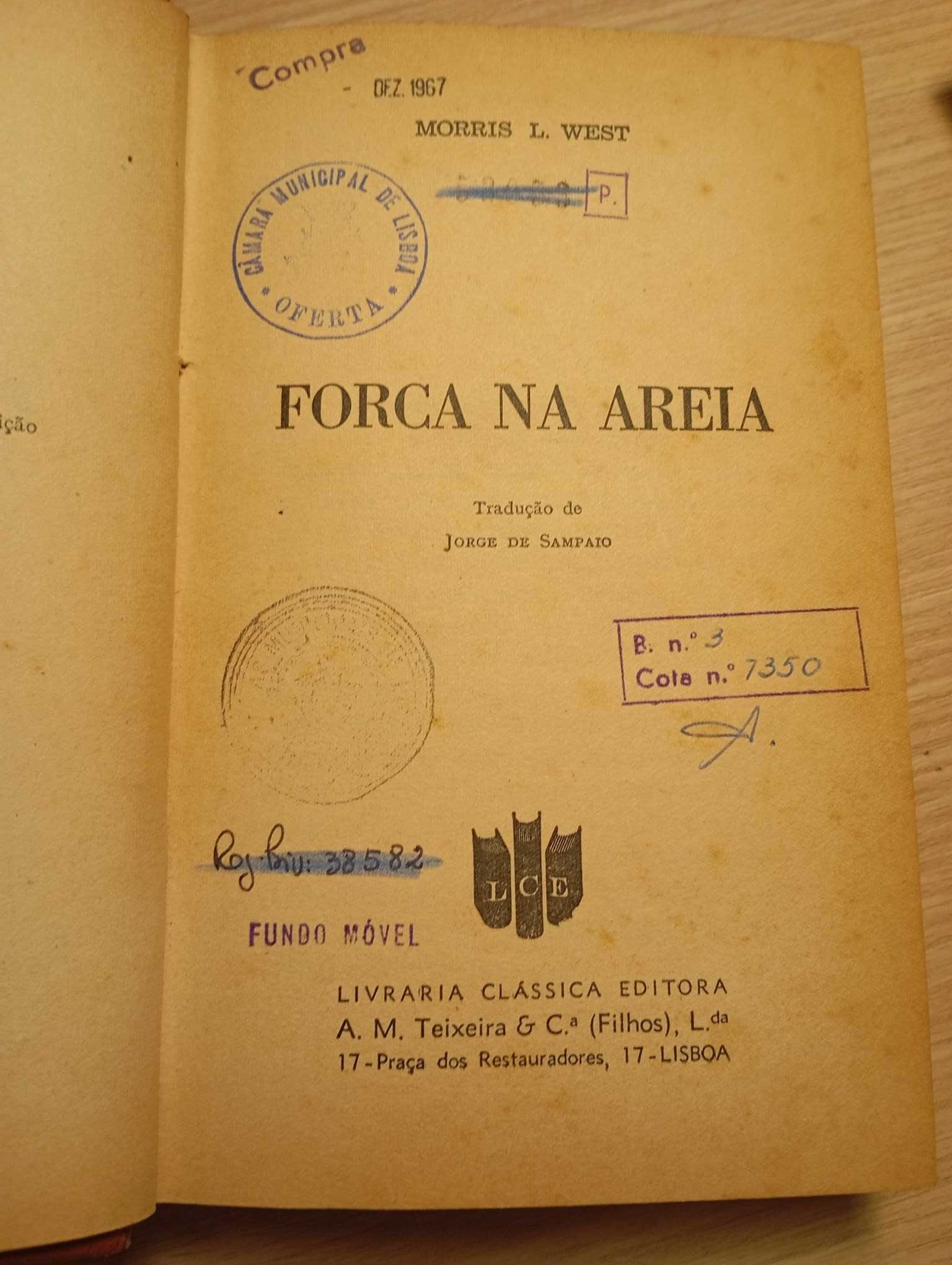 Forca na Areia, Morris L. West