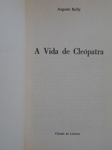 A Vida de Cleópatra de Auguste Bailly