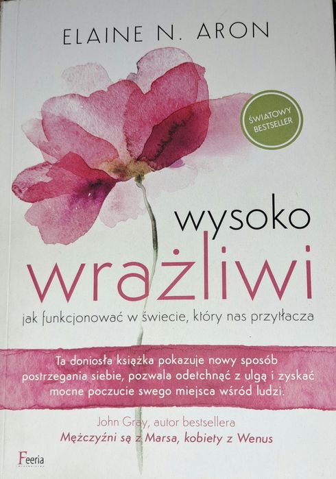 Wysoko wrażliwi. Elaine N. Aron