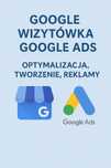 Wizytówka Google + Reklama Firmy | Cała Polska