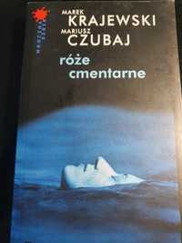 Książka pt Róże cmentarne Marek Krajewski Mariusz Czubaj