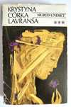 KRYSTYNA córka LAVRANSA. KRZYŻ - Tom 3 - Sigrid Undset - 1972
