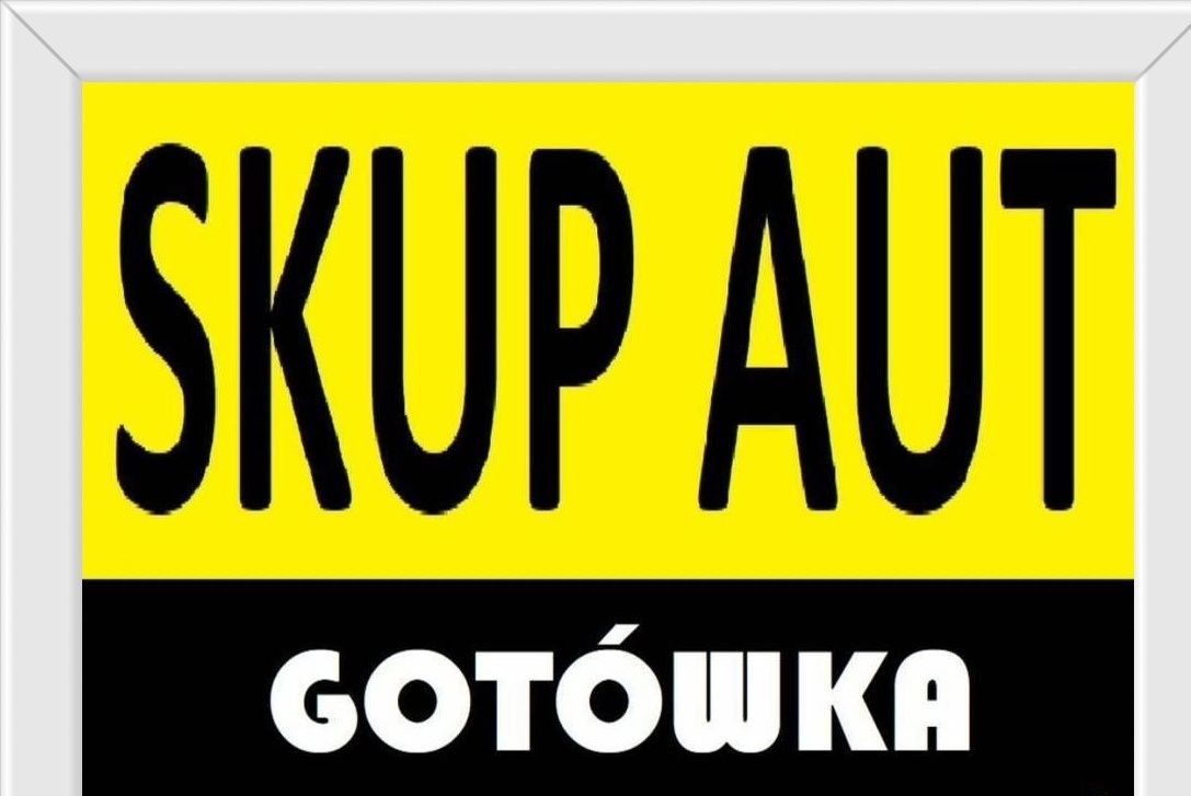 SKUP AUT i  Skuterów Sprawnych Gotówka Umowa Natychmiast Poznań