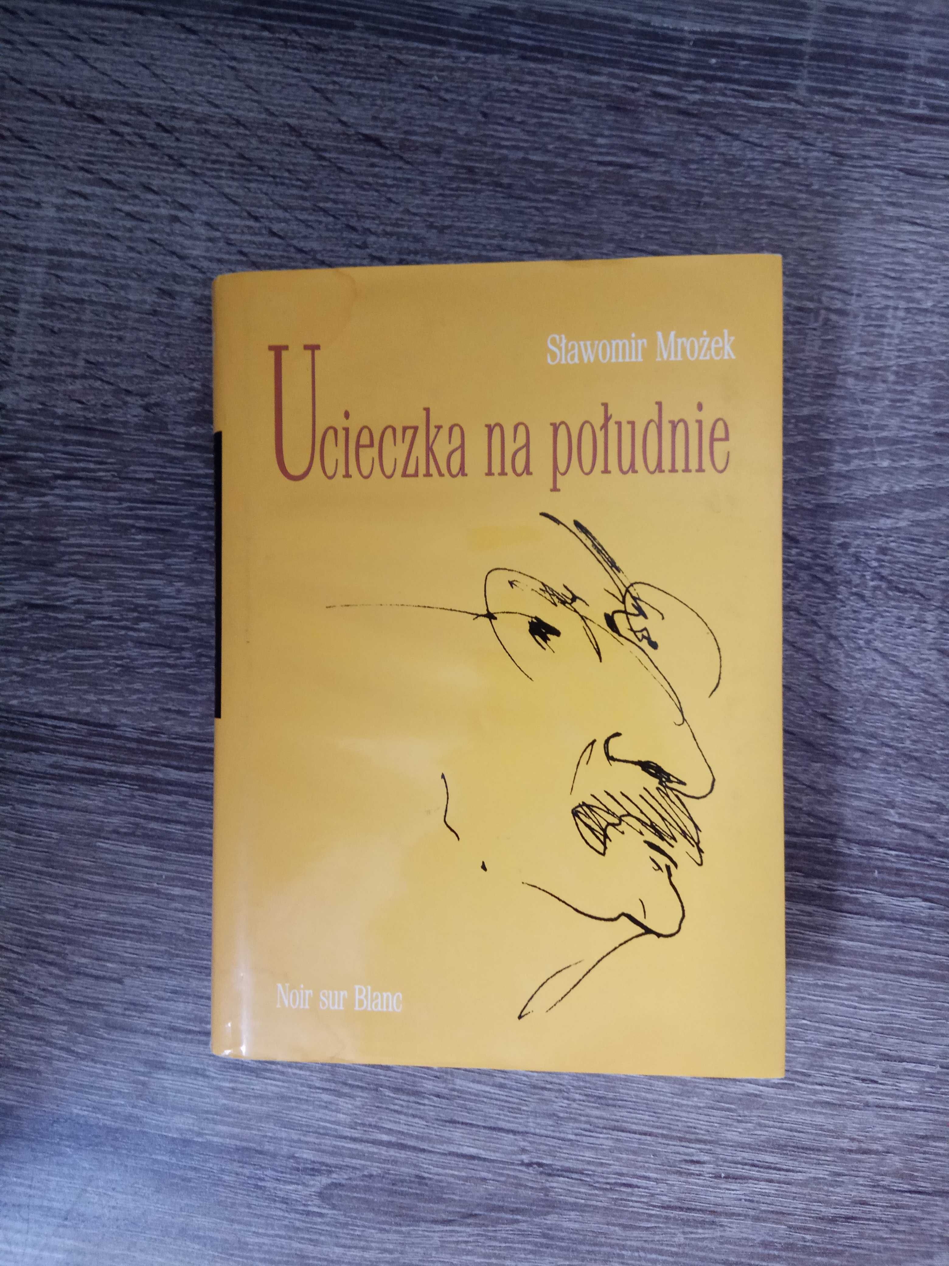 Ucieczka na południe Sławomir Mrożek