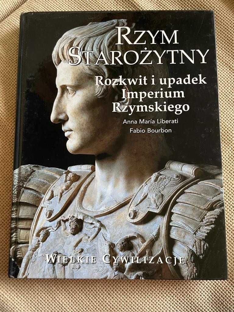 Liberati Bourbon Rzym Starożytny Rozkwit i upadek Imperium Rzymskiego