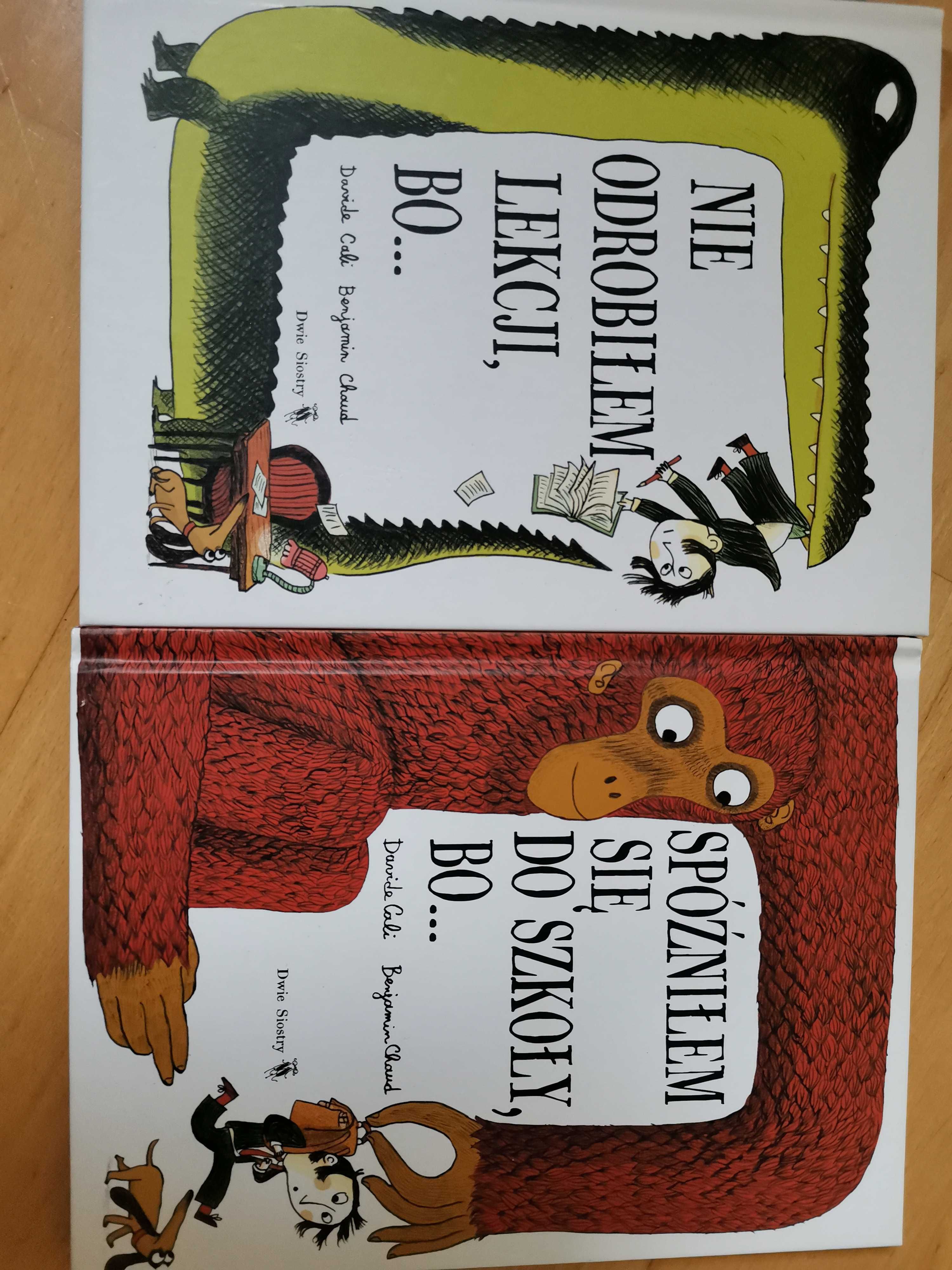 Spóźniłem się do szkoły bo Nie odrobiłemlekcji bo Beniamin Claud