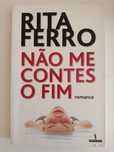 Não me contes o fim, de Rita Ferro