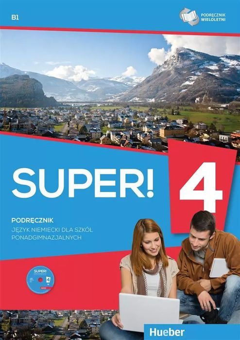 Super! 4 Zeszyt ćwiczeńi B1 + CD. Hueber
