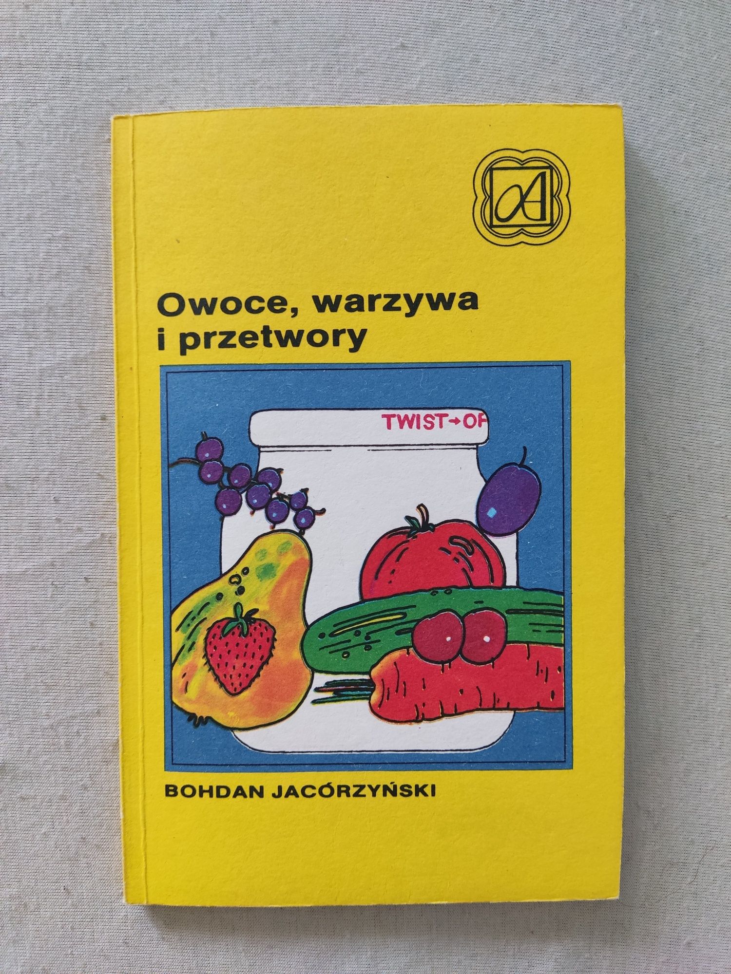 Owoce, warzywa i przetwory - Bohdan Jacórzyński