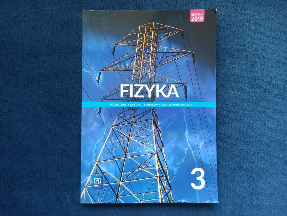 Fizyka 3 Podręcznik Liceum i Technikum Zakres podstawowy