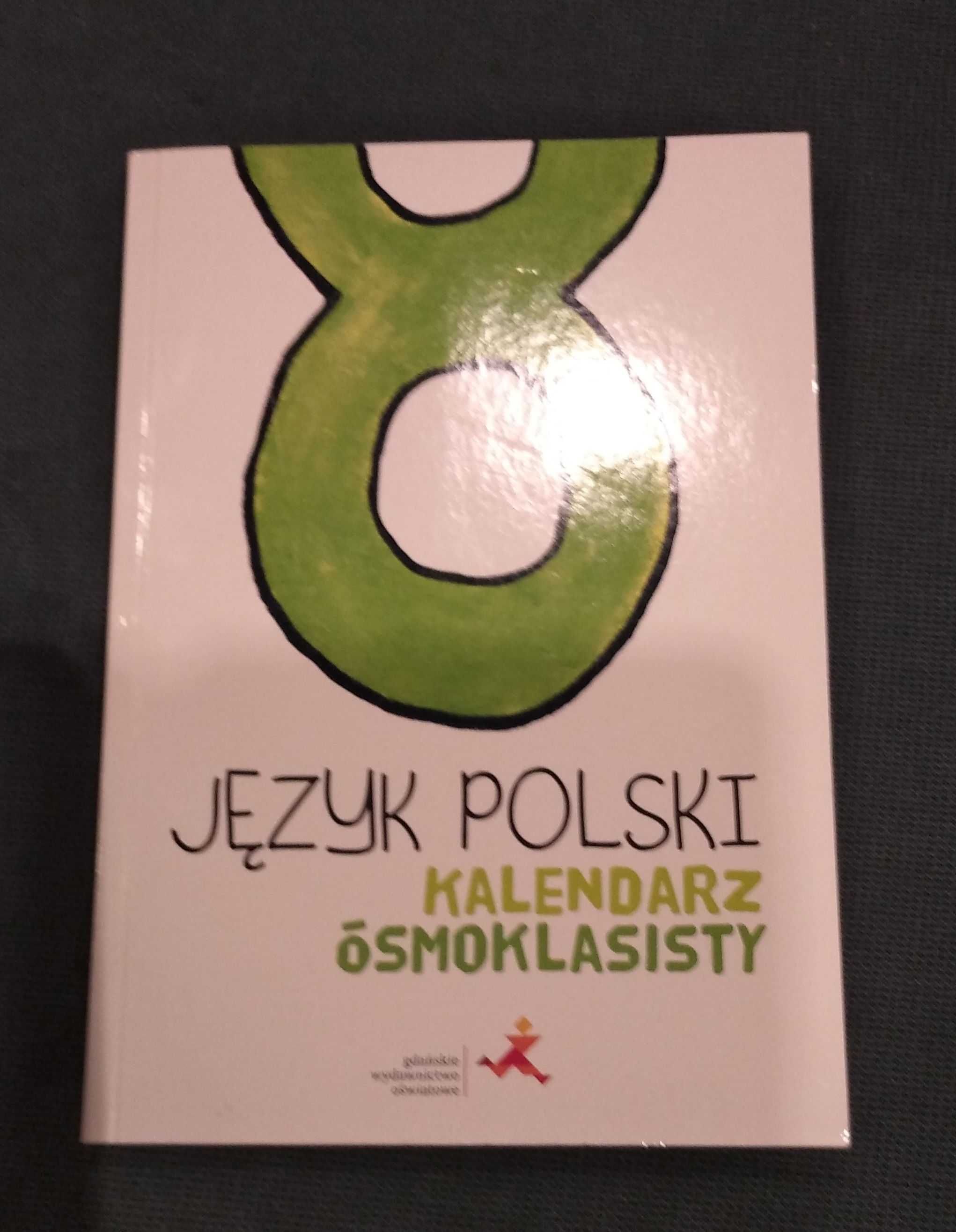 Język Polski - kalendarz ósmoklasisty