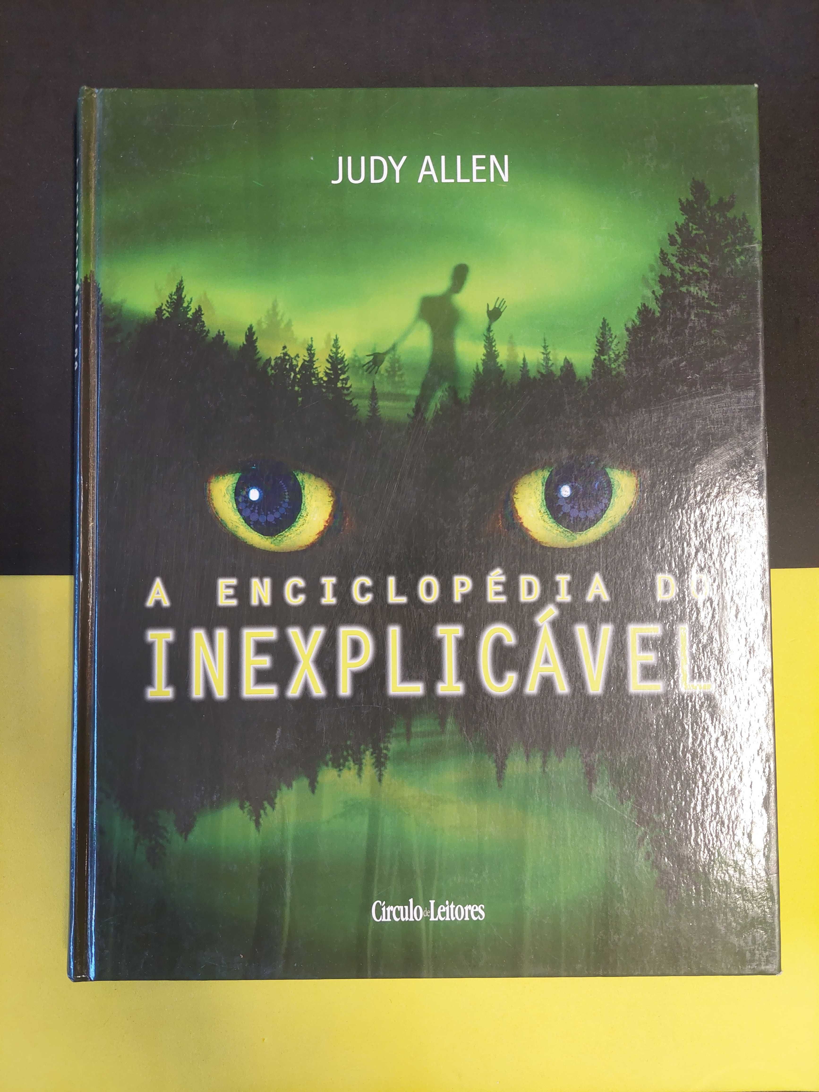 Judy Allen - A enciclopédia do inexplicável