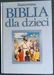 Ilustrowana Biblia dla dzieci