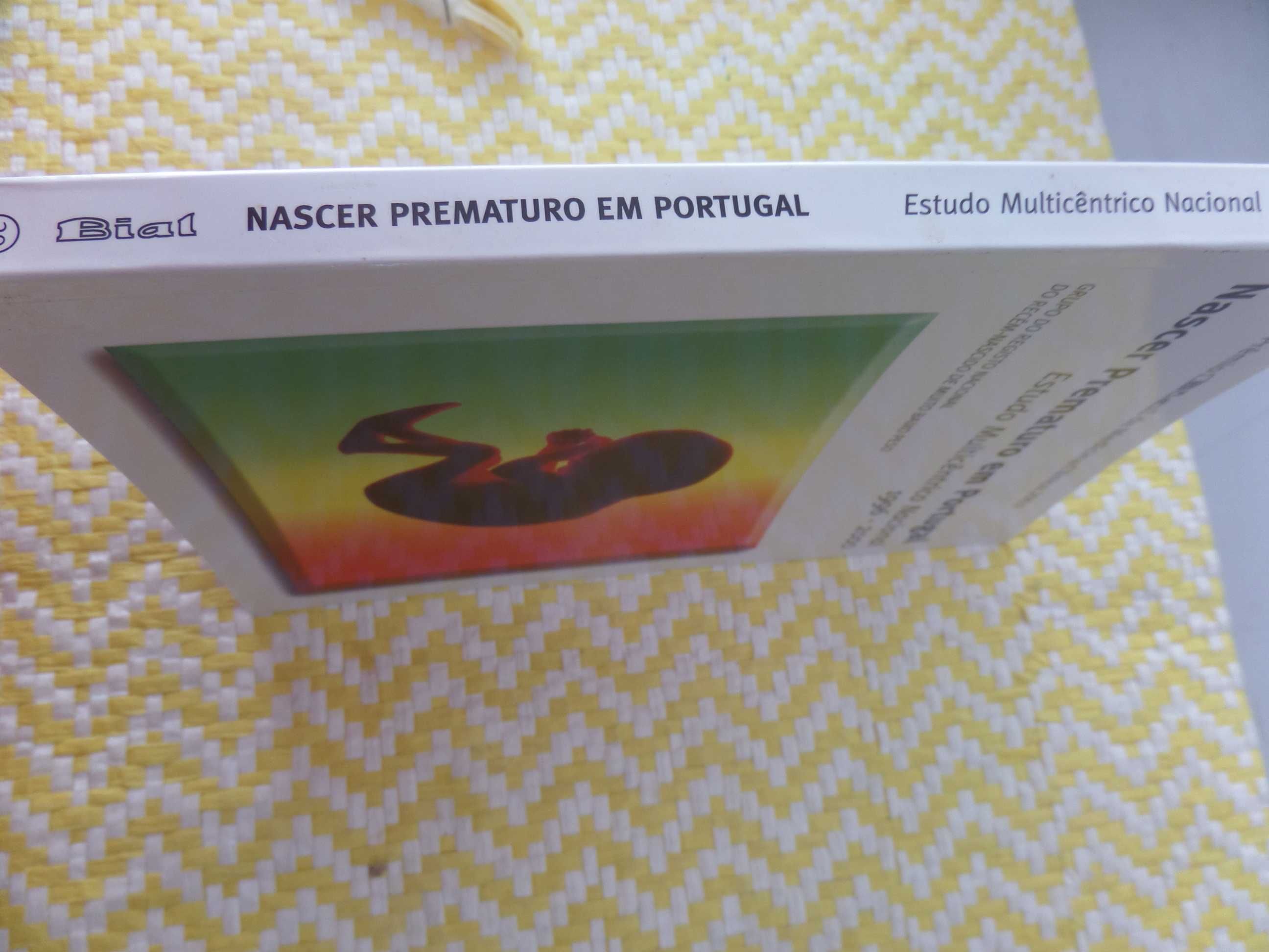 Nascer prematuro em Portugal – Estudo multicêntrico nacional