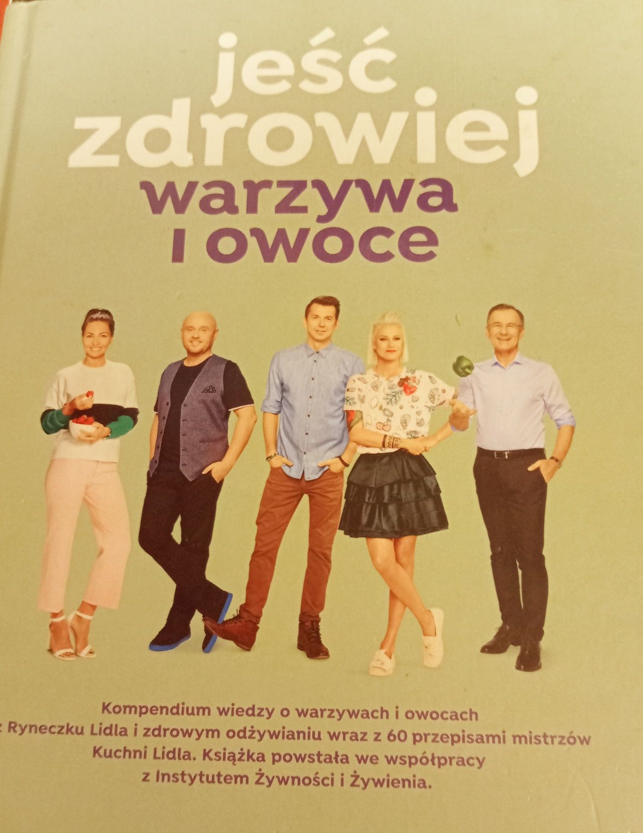 Zdrowiej jeść, warzywa i owoce- książka kucharska