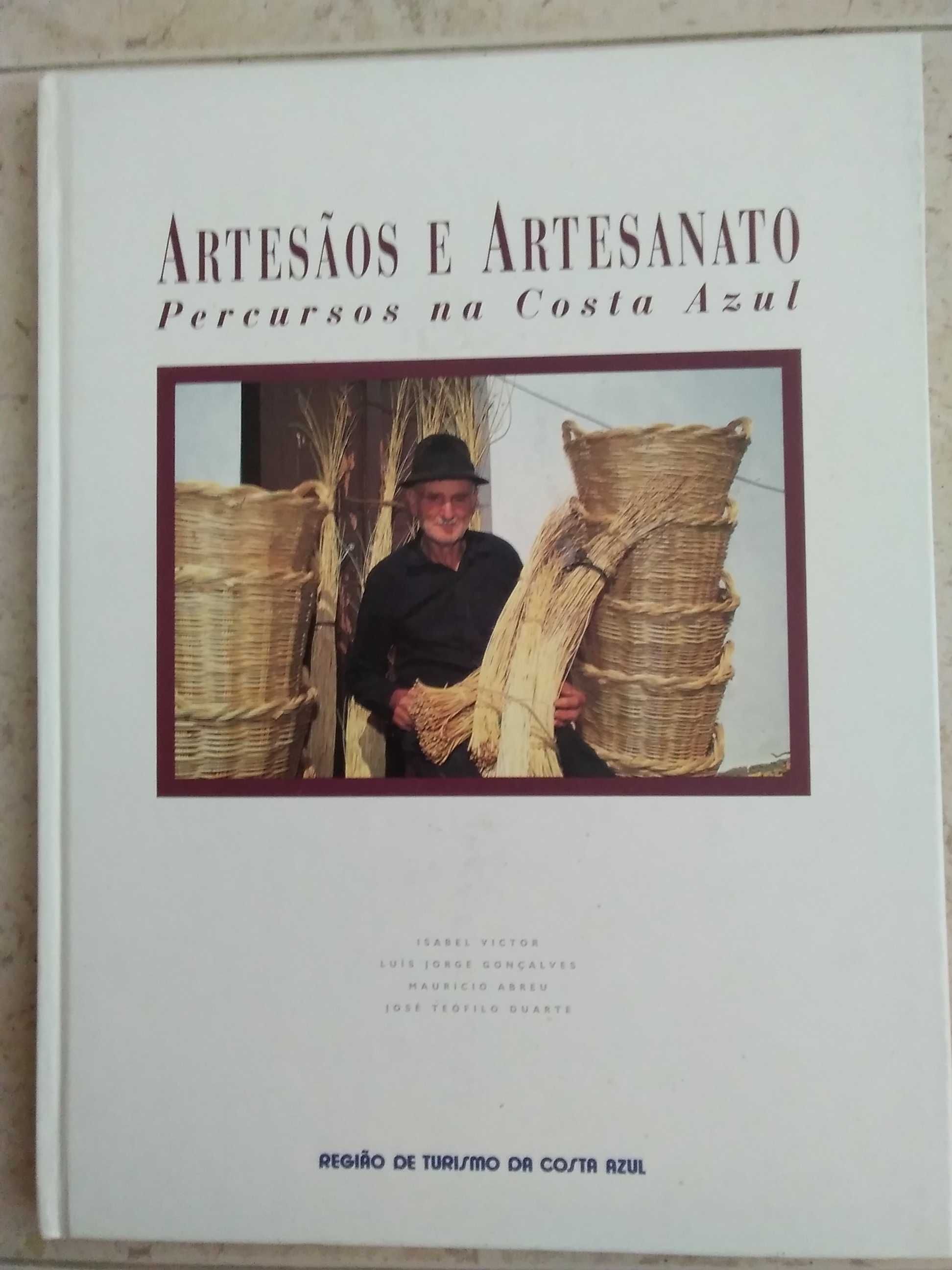 Artesãos e Artesanato - Percursos na Costa Azul.