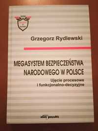 Megasystem bezpieczeństwa narodowego w Polsce. Rydlewski