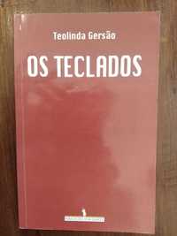 Teolinda Gersão - Os teclados [1.ª ed.]