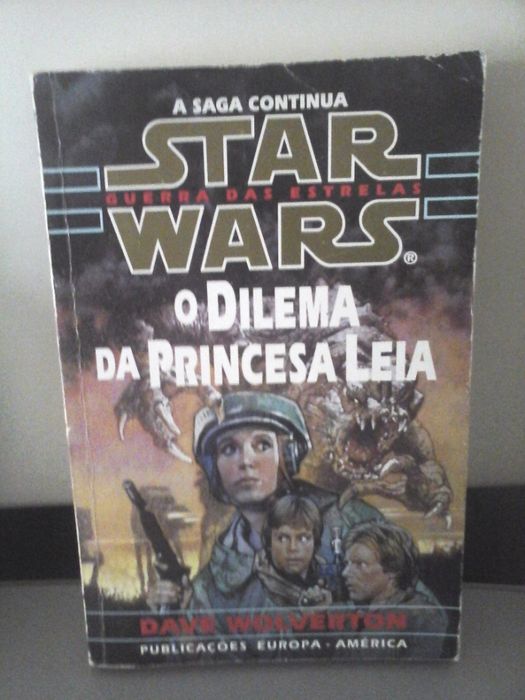 LIVRO Star Wars - O Dilema da Princesa Leia Dave Wolverton Guerra Estr