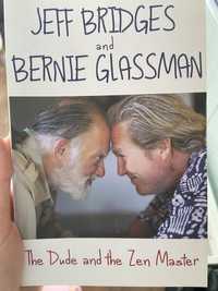 The Dude and Zen Master Jeff Bridges Bernie Glassman