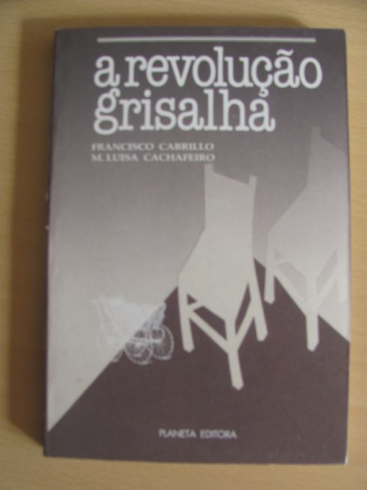 A Revolução Grisalha de Francisco Cabrillo